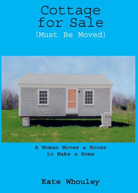 Cover image for book Cottage for Sale, Must Be Moved
