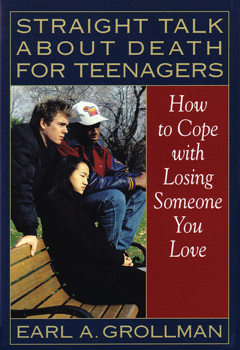 Cover image for book Straight Talk about Death for Teenagers