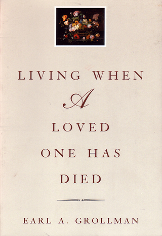Living When a Loved One Has Died