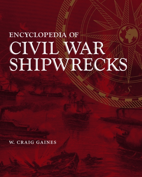 Cover image for book Encyclopedia of Civil War Shipwrecks
