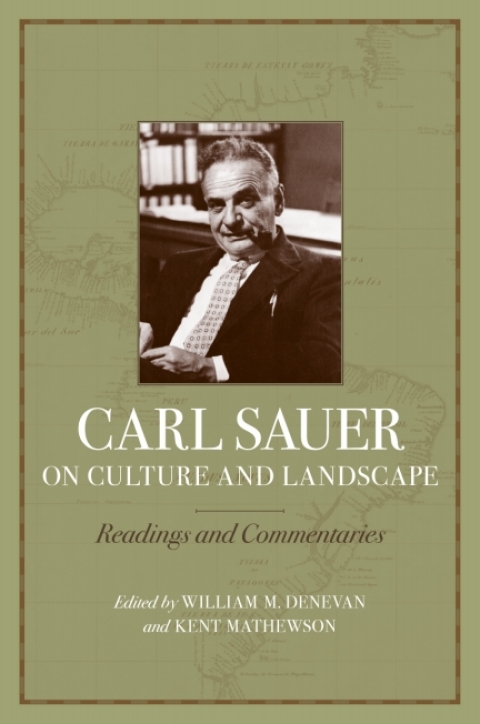 Cover image for book Carl Sauer on Culture and Landscape