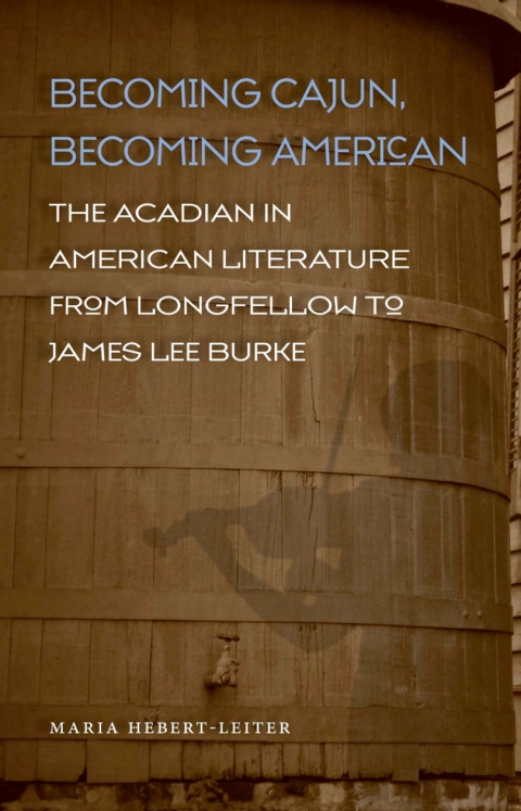 Cover image for book Becoming Cajun, Becoming American