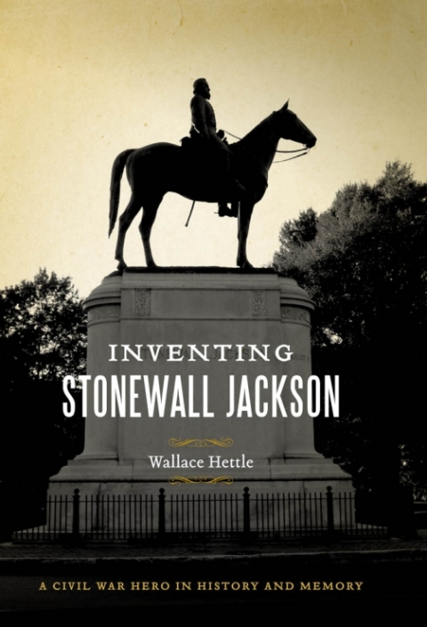 Cover image for book Inventing Stonewall Jackson