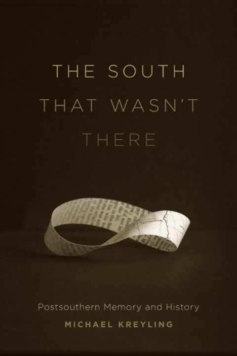 Cover image for book The South That Wasn't There