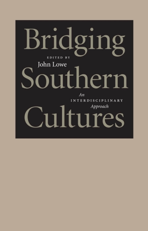 Cover image for book Bridging Southern Cultures