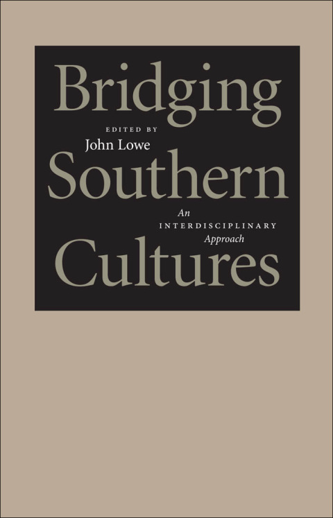 Cover image for book Bridging Southern Cultures