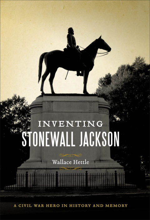 Cover image for book Inventing Stonewall Jackson
