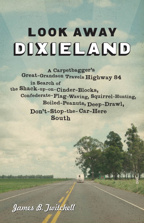Cover image for book Look Away Dixieland