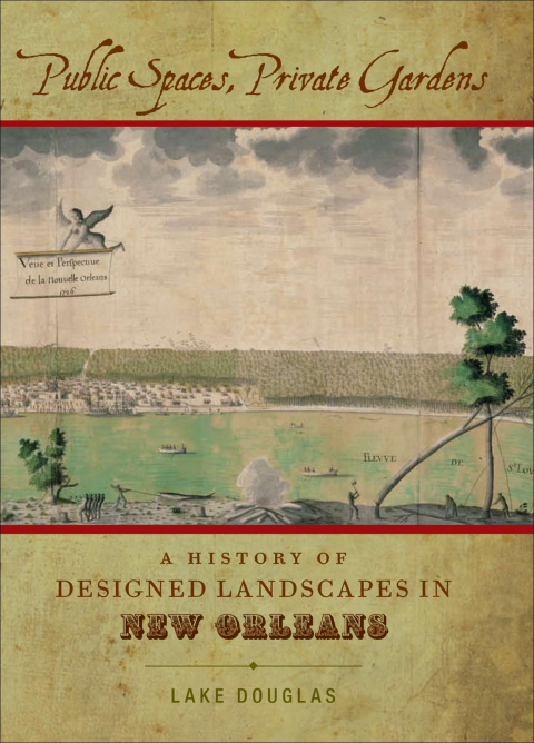 Cover image for book Public Spaces, Private Gardens
