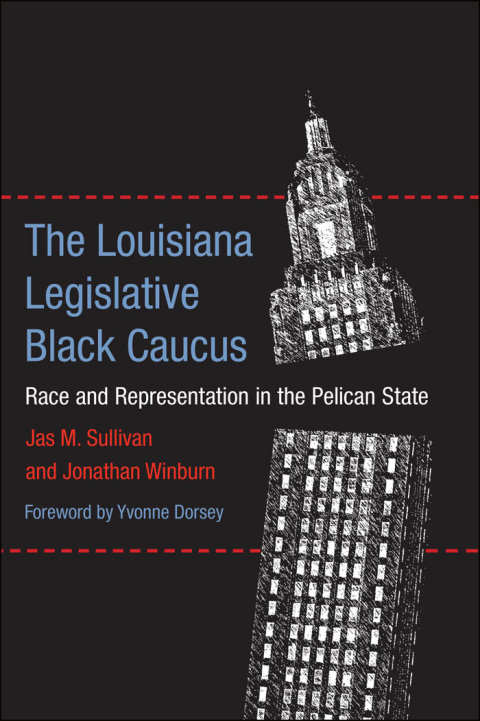 Cover image for book The Louisiana Legislative Black Caucus