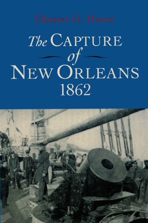 Cover image for book The Capture of New Orleans 1862