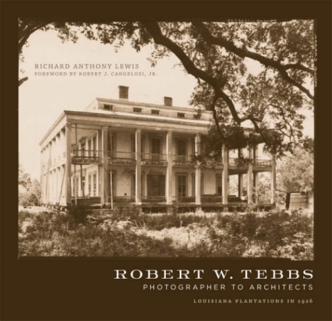 Cover image for book Robert W. Tebbs, Photographer to Architects
