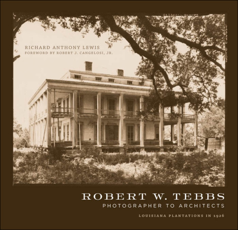 Cover image for book Robert W. Tebbs, Photographer to Architects