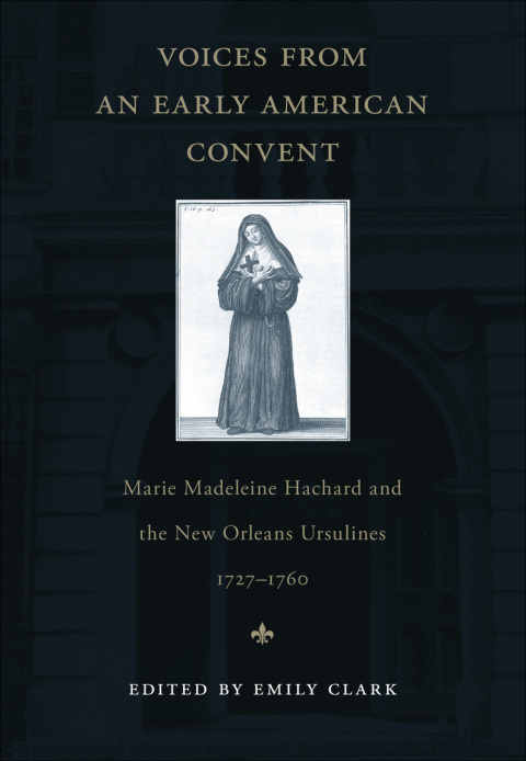 Cover image for book Voices from an Early American Convent