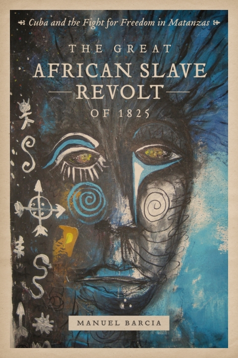 Cover image for book The Great African Slave Revolt of 1825