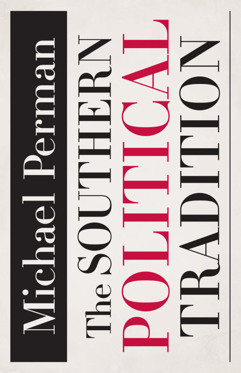 Cover image for book The Southern Political Tradition