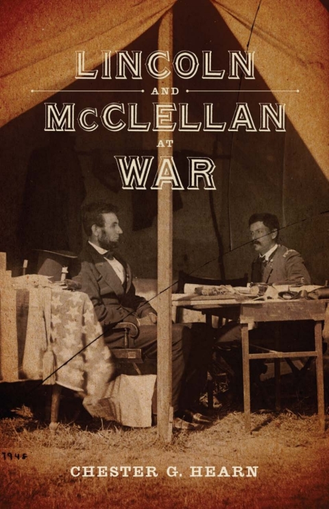 Cover image for book Lincoln and McClellan at War