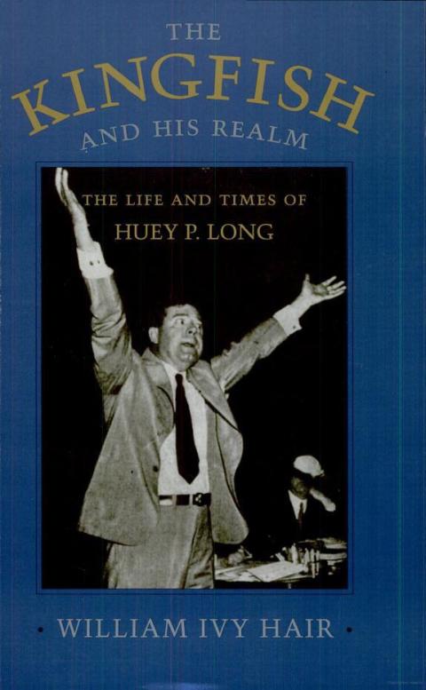 Cover image for book The Kingfish and His Realm