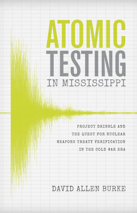 Cover image for book Atomic Testing in Mississippi