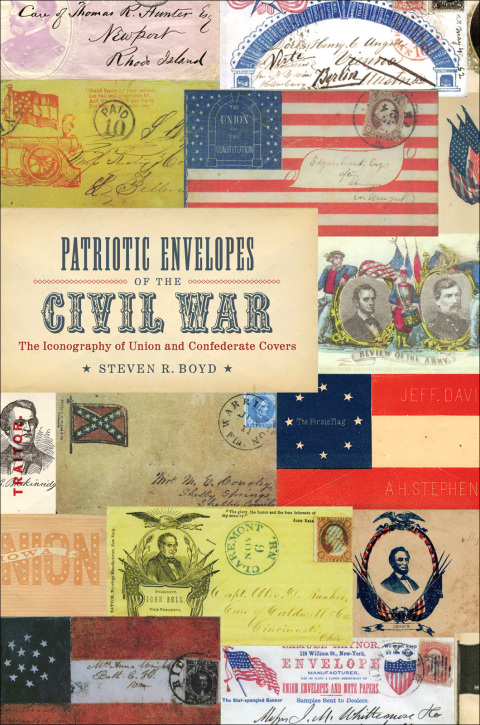 Cover image for book Patriotic Envelopes of the Civil War