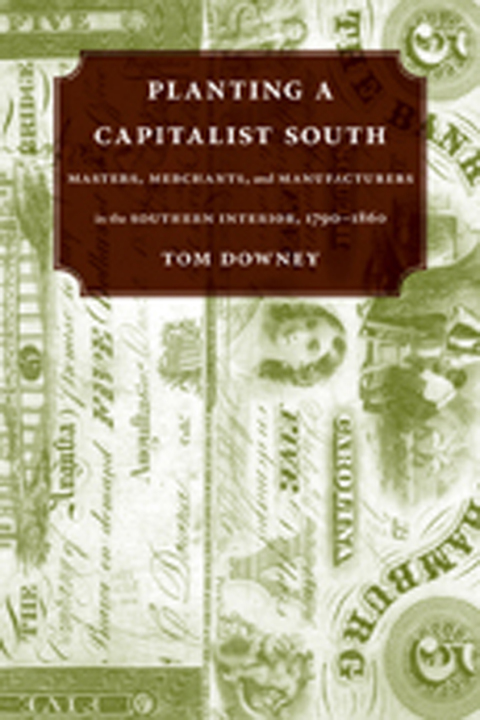 Cover image for book Planting a Capitalist South