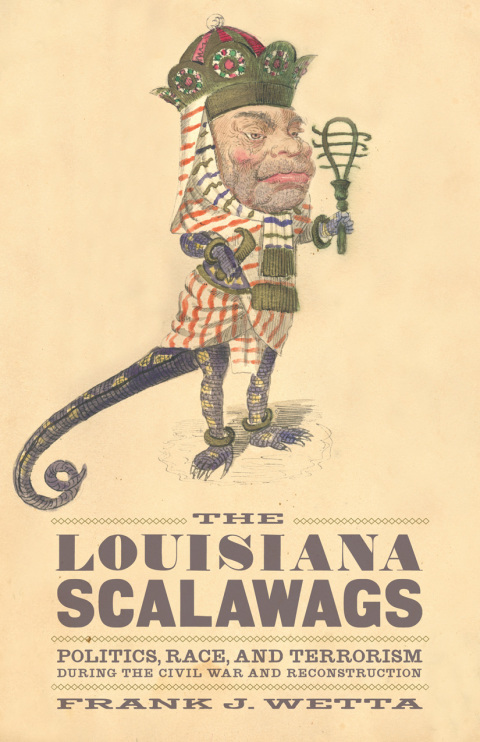 Cover image for book The Louisiana Scalawags