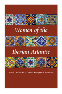 صورة الغلاف: Women of the Iberian Atlantic 9780807147757