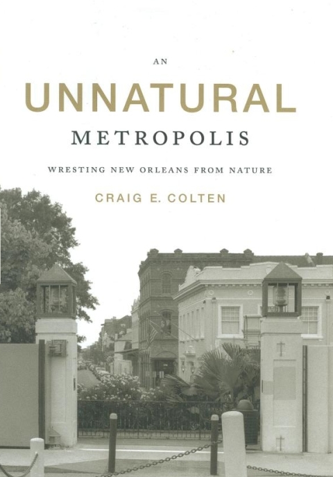 Cover image for book An Unnatural Metropolis