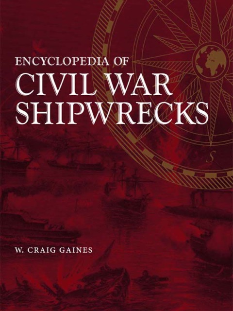 Cover image for book Encyclopedia of Civil War Shipwrecks