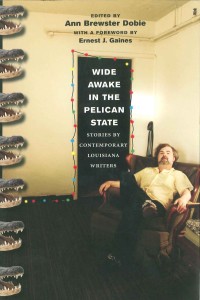 Cover image: Wide Awake in the Pelican State 9780807130346