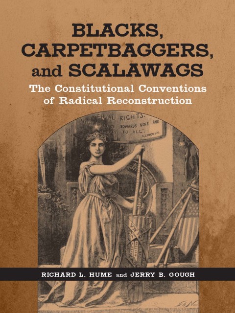 Cover image for book Blacks, Carpetbaggers, and Scalawags