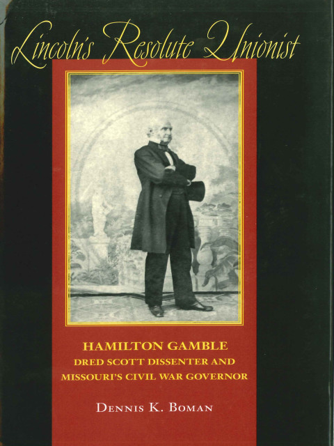 Cover image for book Lincoln's Resolute Unionist