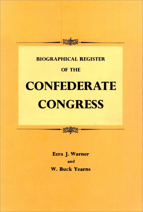 Cover image for book Biographical Register of the Confederate Congress