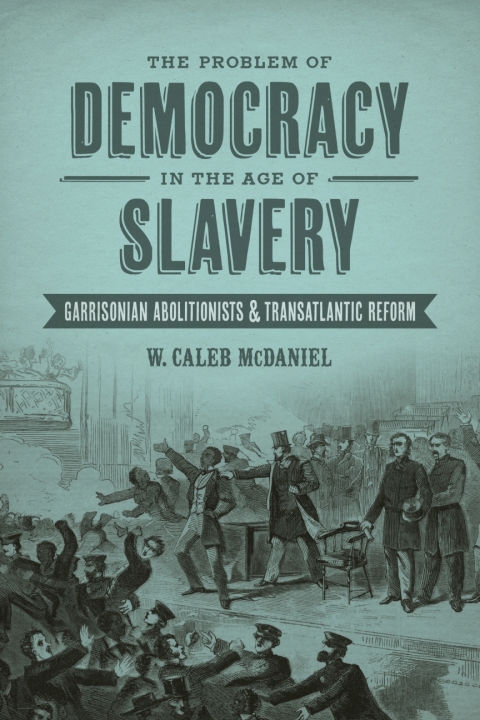 Cover image for book The Problem of Democracy in the Age of Slavery