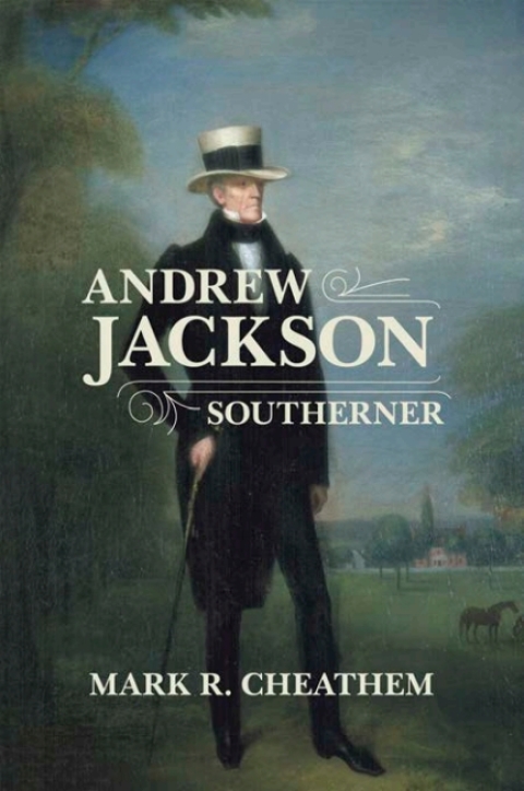 Cover image for book Andrew Jackson, Southerner