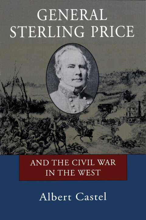 Cover image for book General Sterling Price and the Civil War in the West