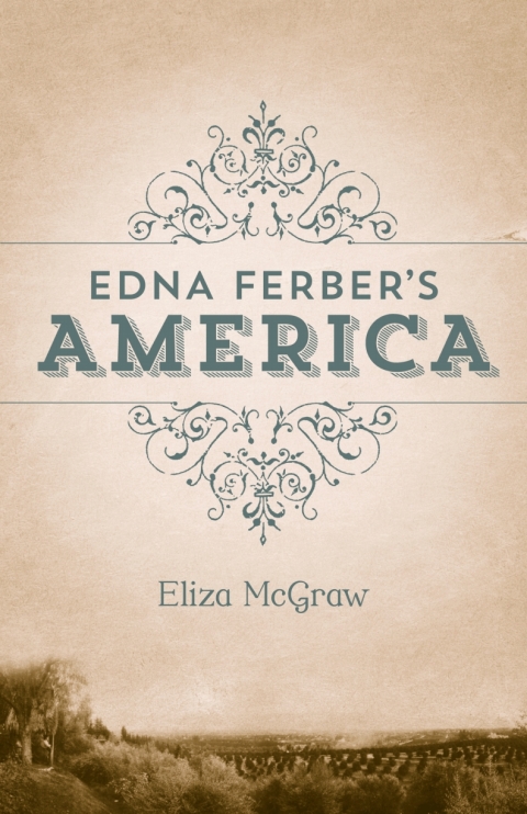 Cover image for book Edna Ferber's America