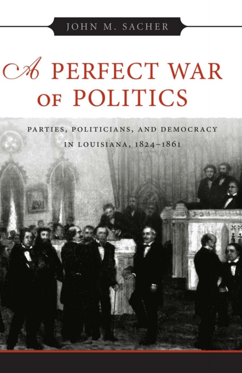 Cover image for book A Perfect War of Politics
