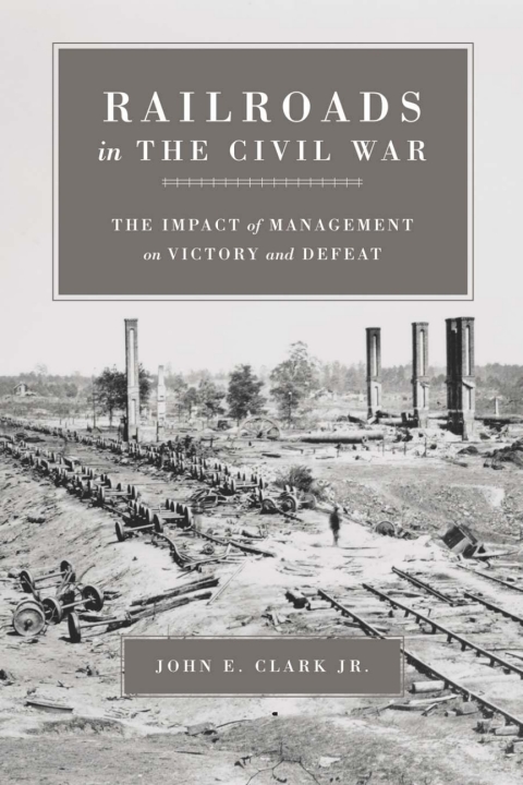 Cover image for book Railroads in the Civil War