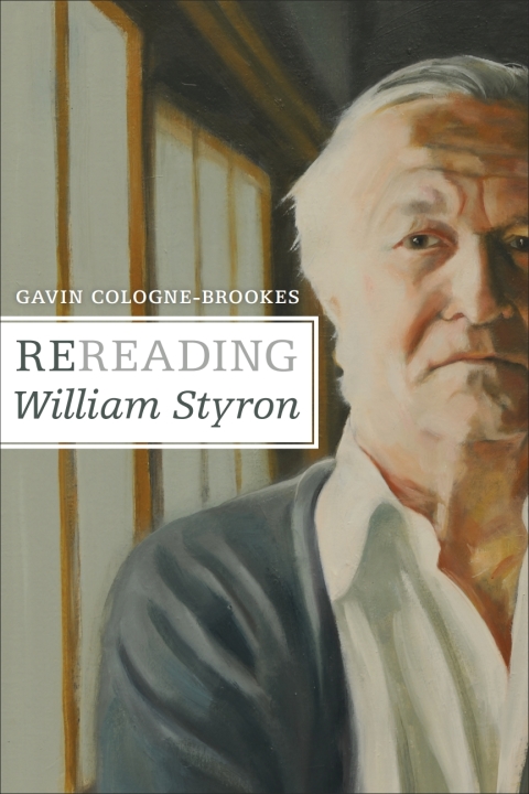 Cover image for book Rereading William Styron