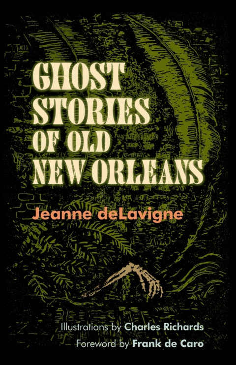 Cover image for book Ghost Stories of Old New Orleans