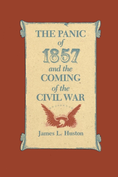 Cover image for book The Panic of 1857 and the Coming of the Civil War