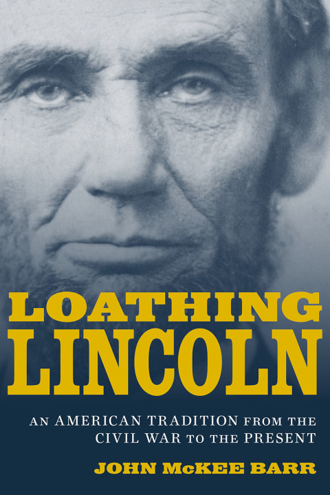 Cover image for book Loathing Lincoln