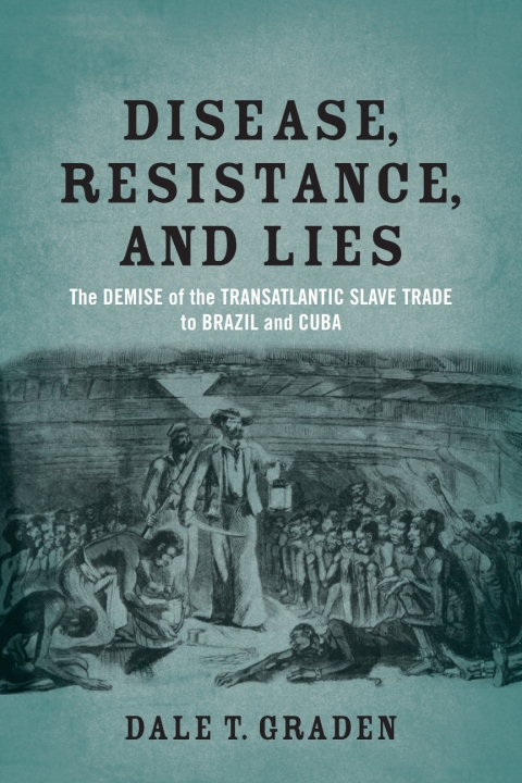 Cover image for book Disease, Resistance, and Lies