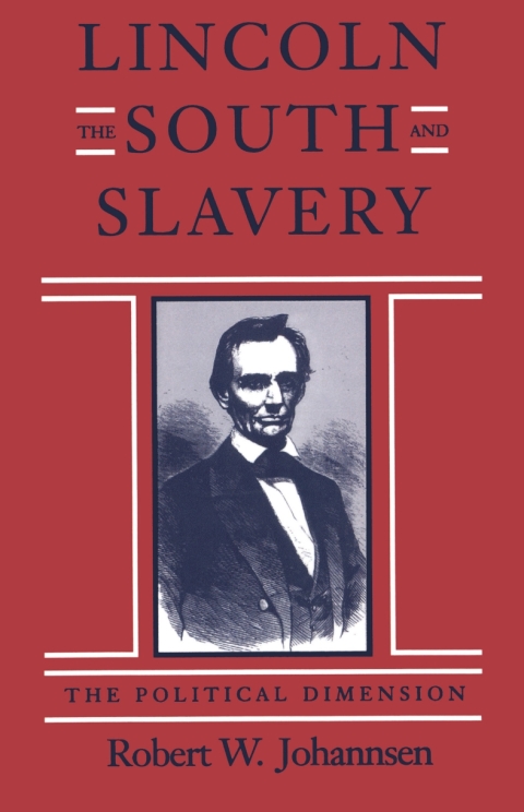 Cover image for book Lincoln, the South, and Slavery