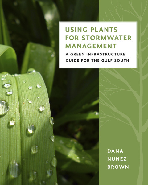 Cover image for book Using Plants for Stormwater Management