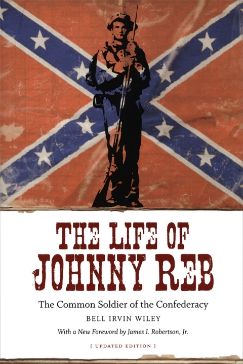 Cover image for book The Life of Johnny Reb