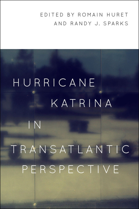 Cover image for book Hurricane Katrina in Transatlantic Perspective