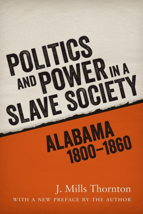 Cover image for book Politics and Power in a Slave Society