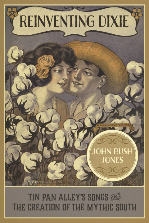 Cover image for book Reinventing Dixie
